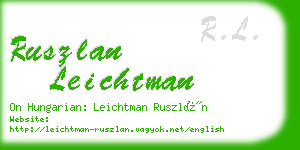 ruszlan leichtman business card